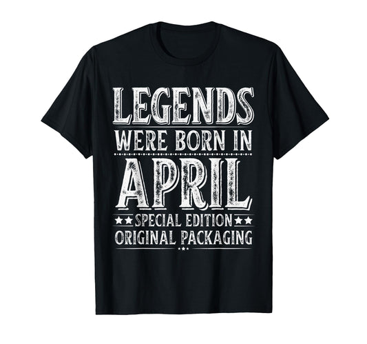 April Birthday Legends Were Born T-Shirt - Aesthetic Graphic for Adults - T-Shirt, Sweatshirt, Hoodie