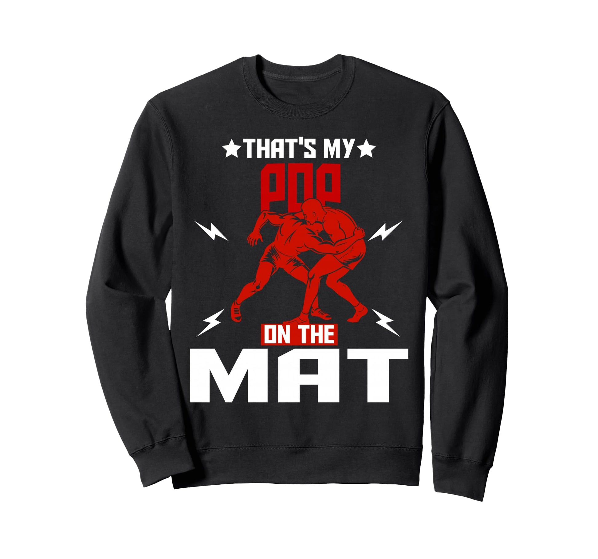 Wrestling Boxing Jiu Jitsu Thats Sweatshirt - Minimalist Print Men Women - T-Shirt, Sweatshirt, Hoodie