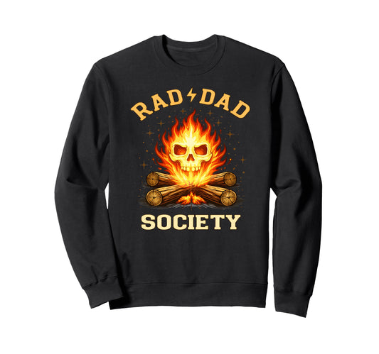 Camping Father Rad Dad Society Nature Sweatshirt - Novelty Apparel Unisex - T-Shirt, Sweatshirt, Hoodie