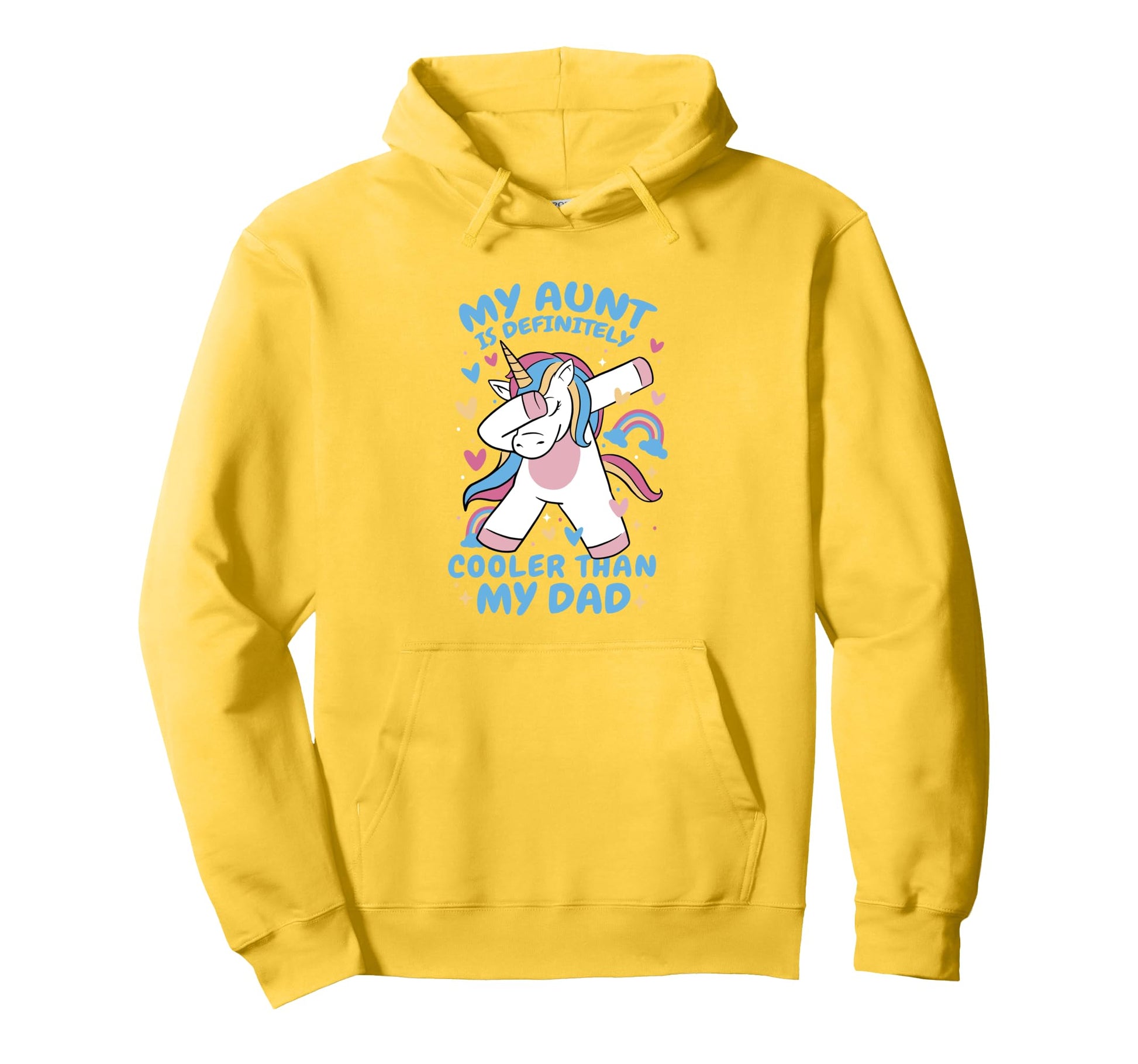 My Aunt Is Definitely Cooler Than My Hoodie - Custom Art Print for Adults - T-Shirt, Sweatshirt, Hoodie