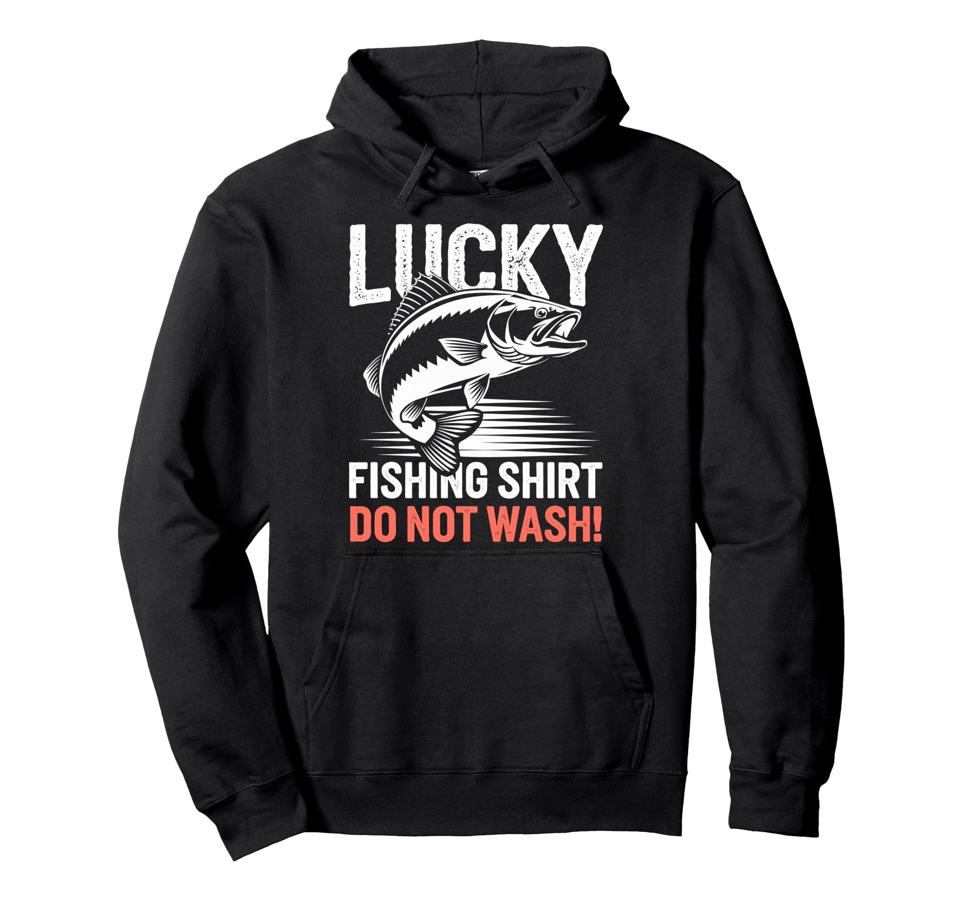 Lucky Fishing Do Not Wash Bass Fishing Hoodie - Unique Graphic for Adults - T-Shirt, Sweatshirt, Hoodie