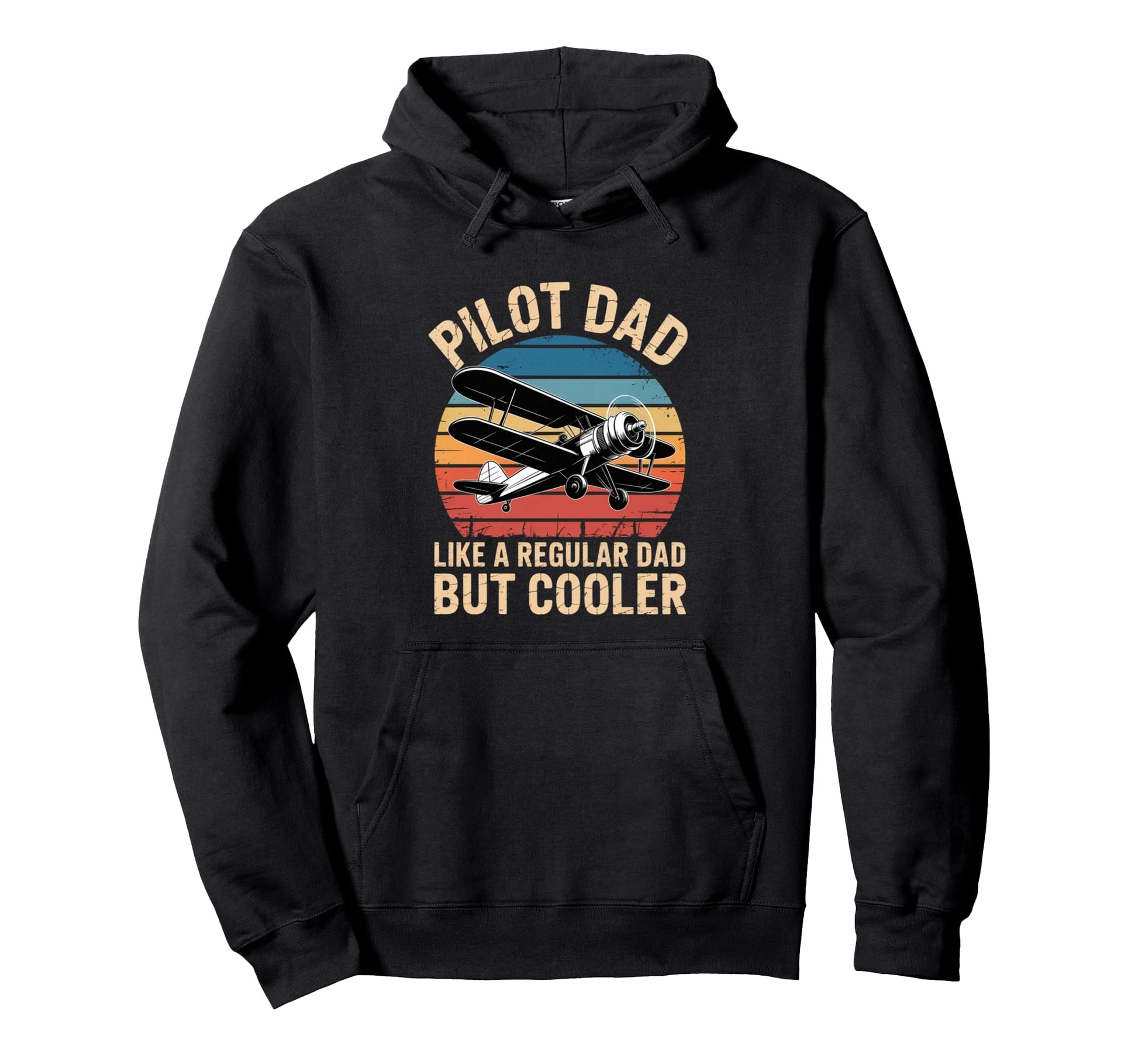 Pilot Dad Like Regular Dad But Cooler Hoodie - Novelty Apparel Unisex - T-Shirt, Sweatshirt, Hoodie