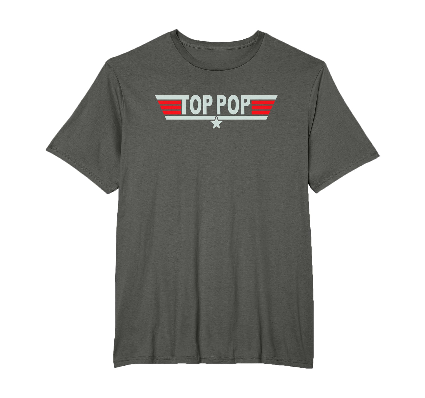 Pop Funny Best Pops Ever T-Shirt - Fun Novelty Design Men Women - T-Shirt, Sweatshirt, Hoodie