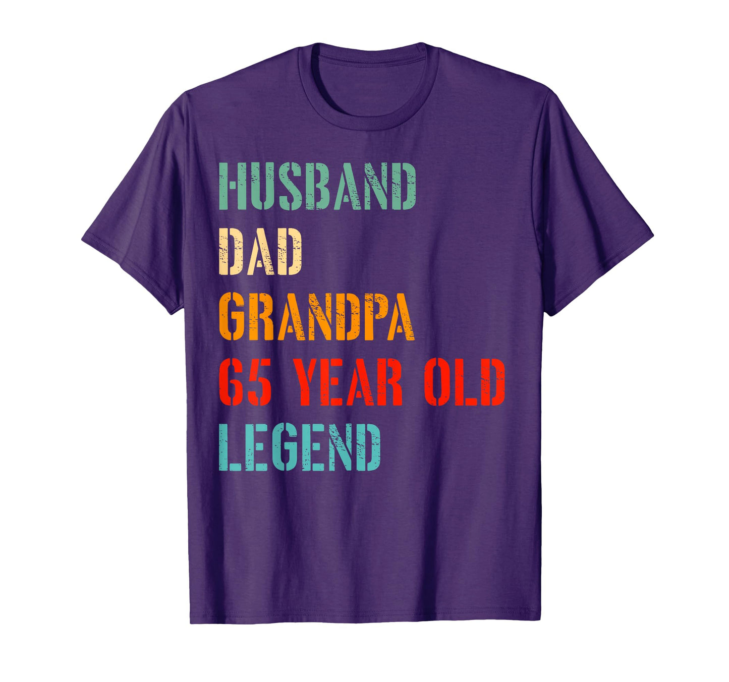 Husband Dad Grandpa 65 Year Old T-Shirt - Custom Art Print Men Women - T-Shirt, Sweatshirt, Hoodie