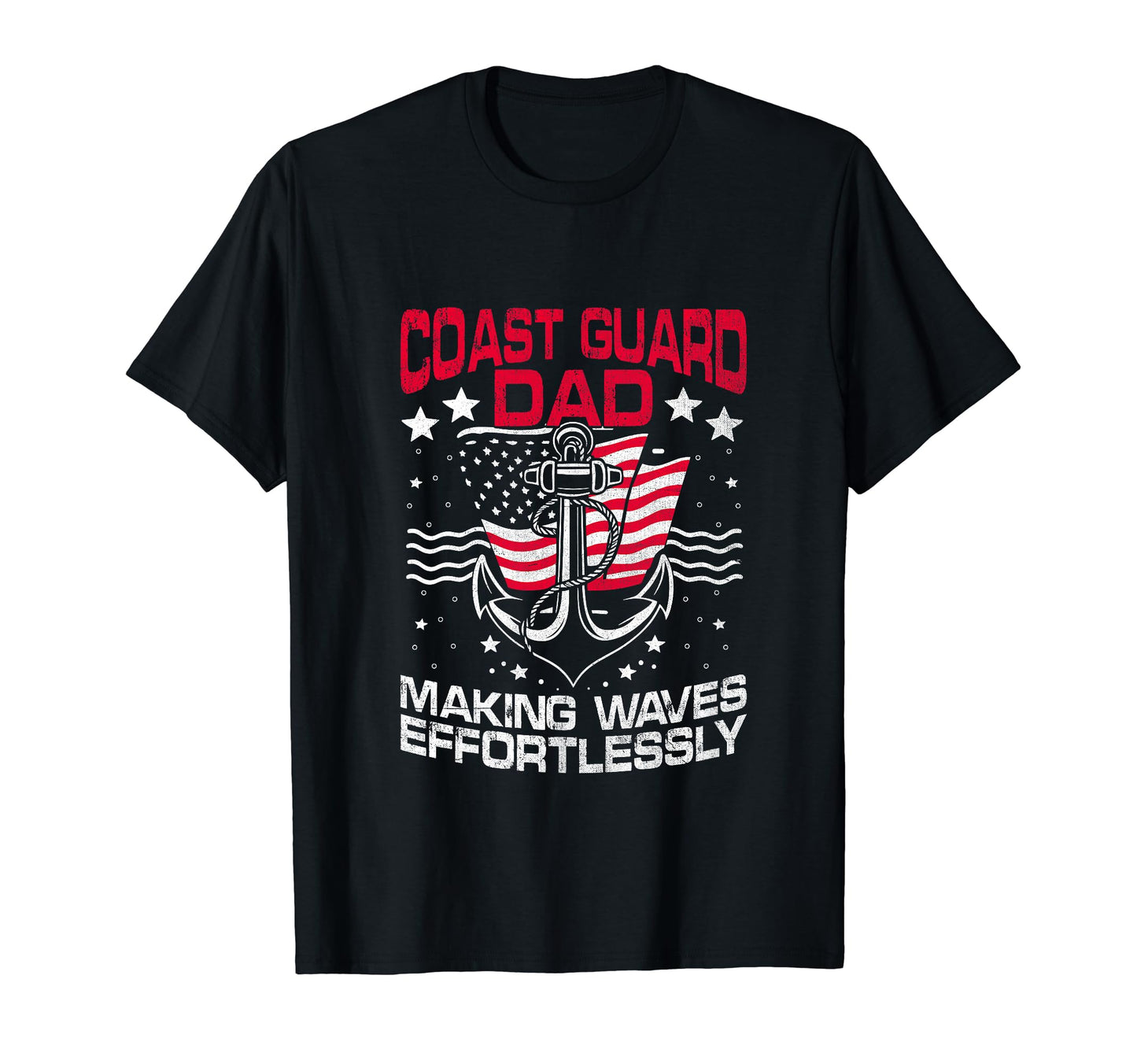 Coast Guard Dad Funny Proud Uscg T-Shirt - Trendy Graphic for Adults - T-Shirt, Sweatshirt, Hoodie