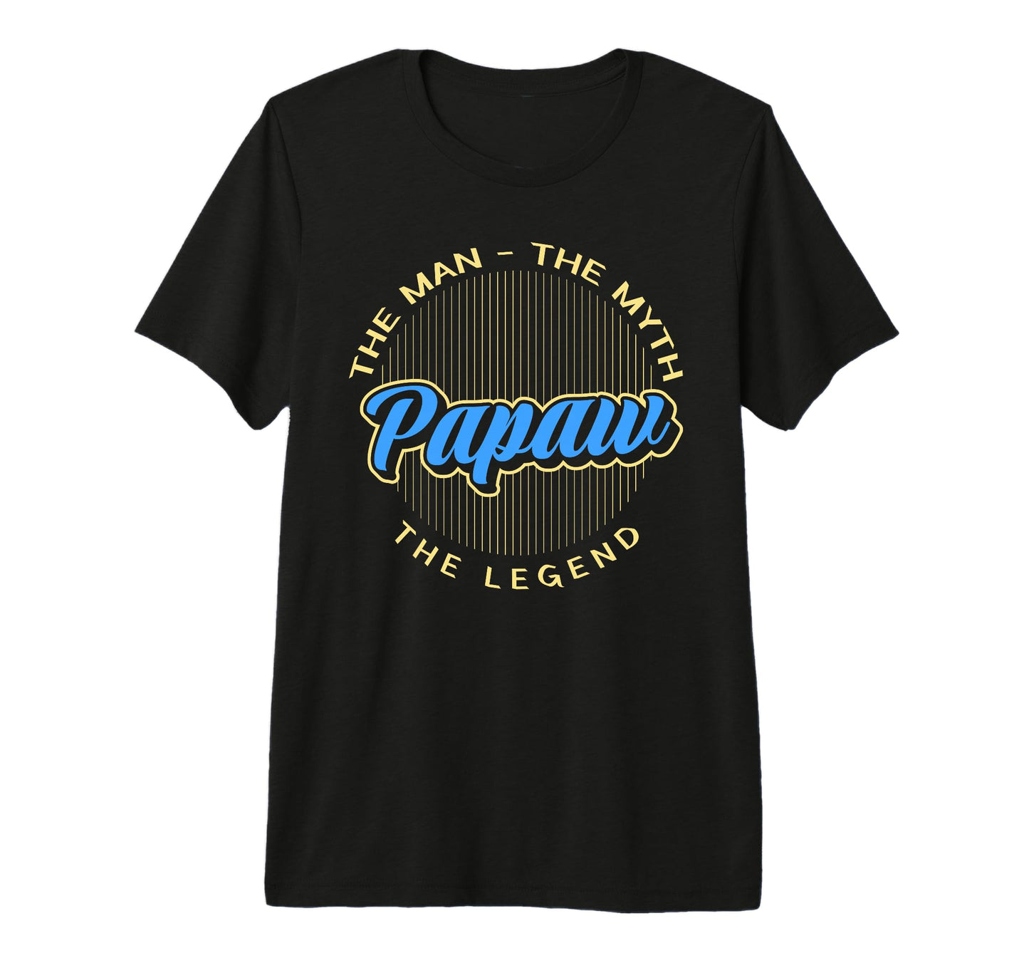 Mens Papaw Myth Legend Dad Grandpa T-Shirt - Custom Art Print Men Women - T-Shirt, Sweatshirt, Hoodie
