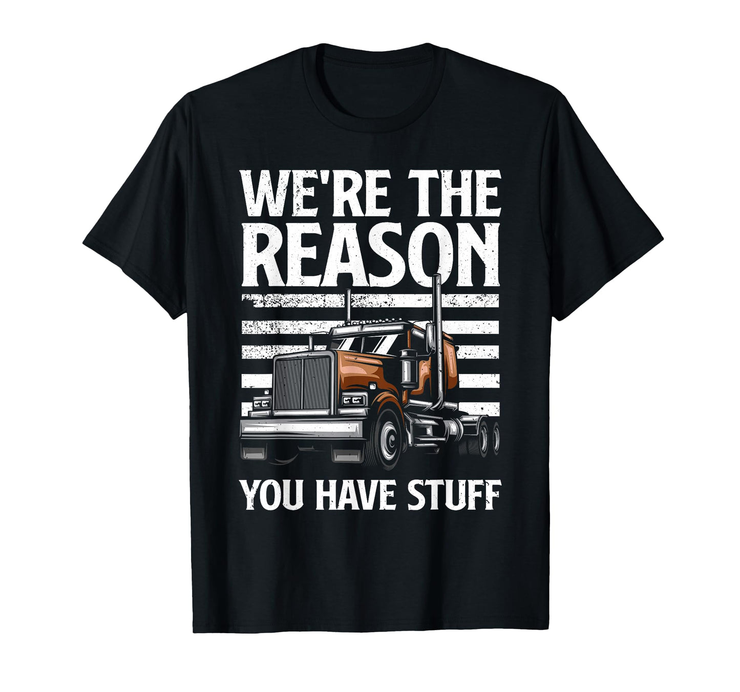 Funny Trucker Semi Truck Driver T-Shirt - Streetwear Style for Adults - T-Shirt, Sweatshirt, Hoodie