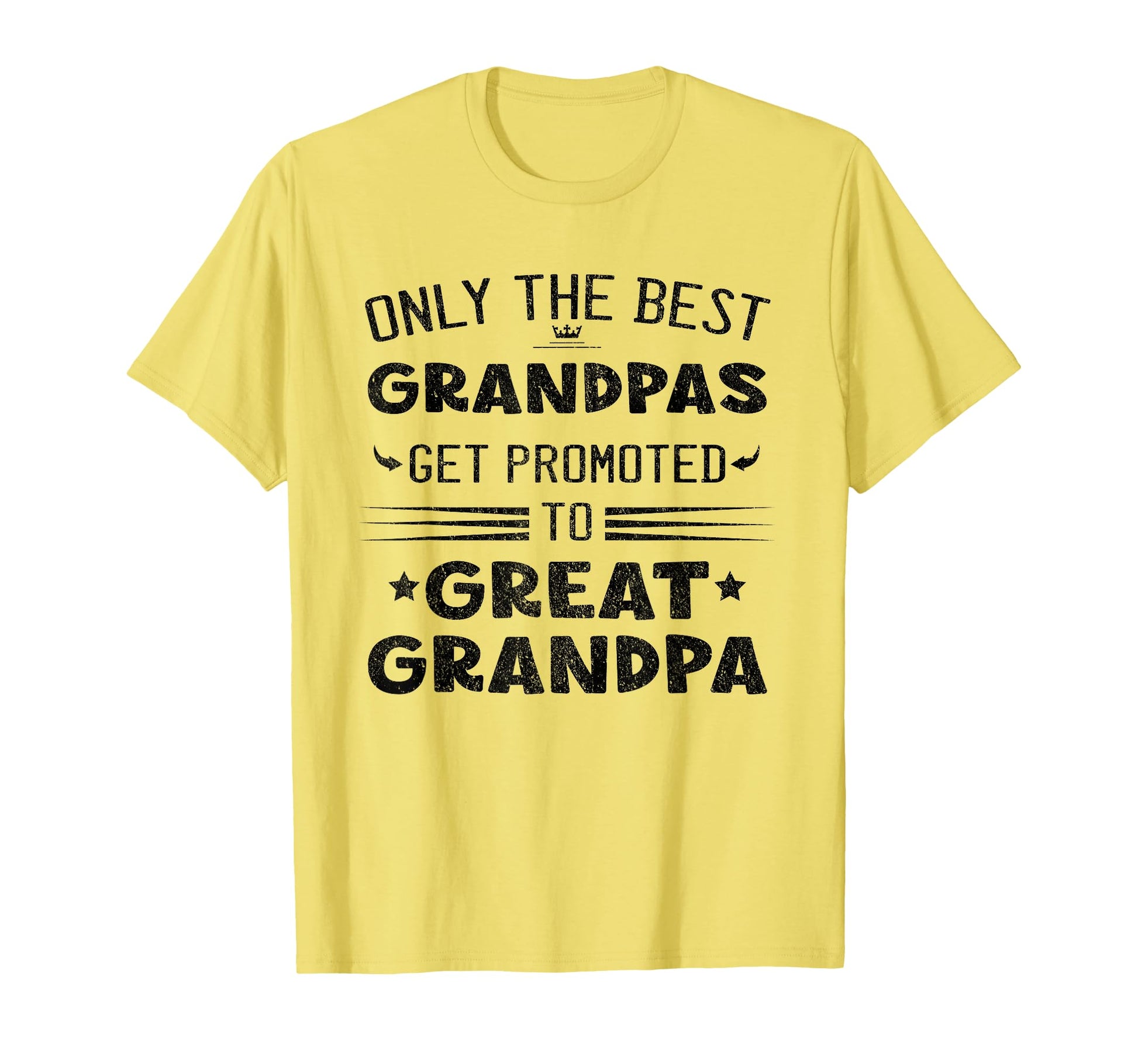 Only Best Grandpas Get Promoted To T-Shirt - Custom Art Print for Adults - T-Shirt, Sweatshirt, Hoodie