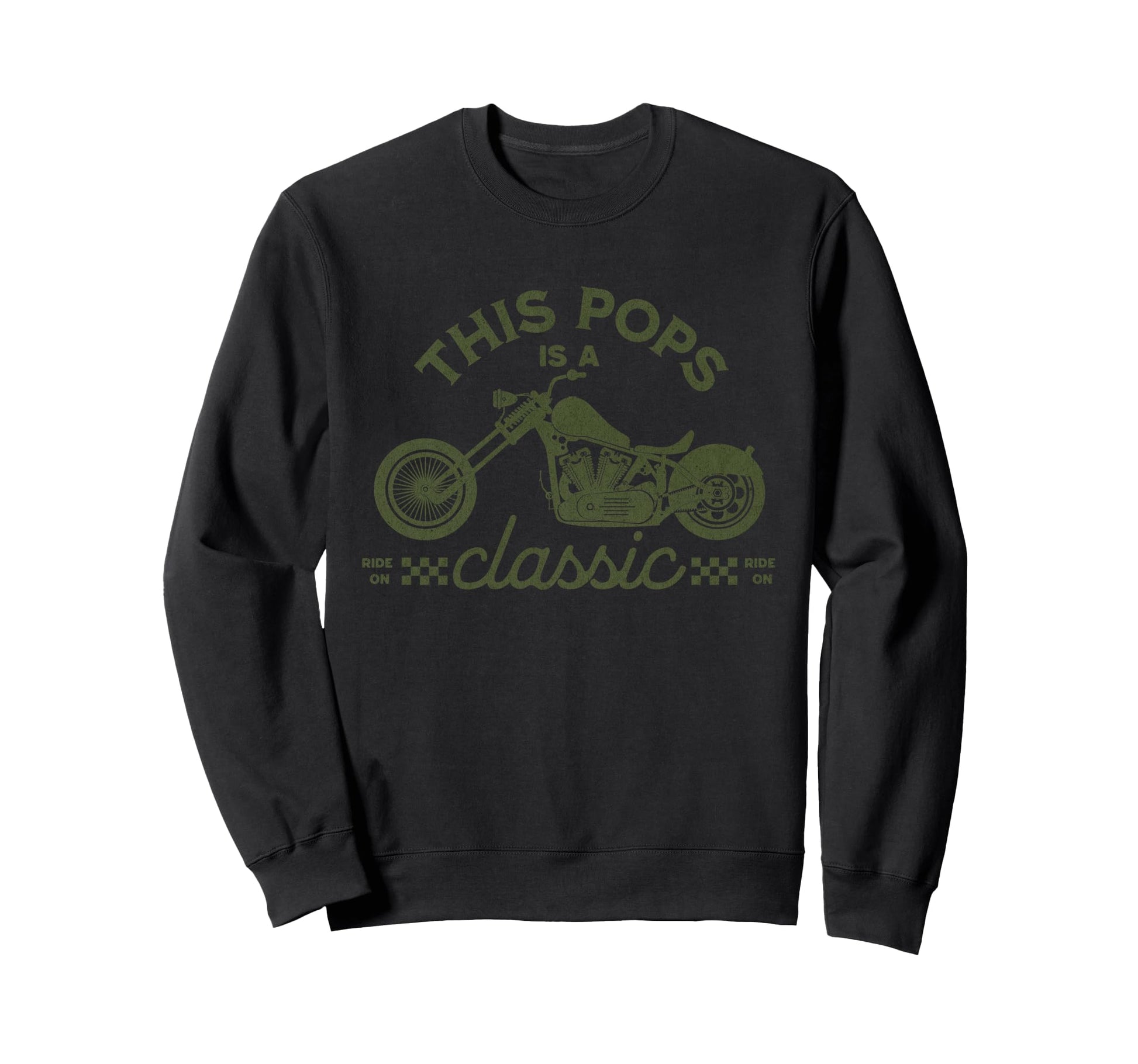 This Pops Is Funny Motorcycle Sweatshirt - Fun Novelty Design for Adults - T-Shirt, Sweatshirt, Hoodie