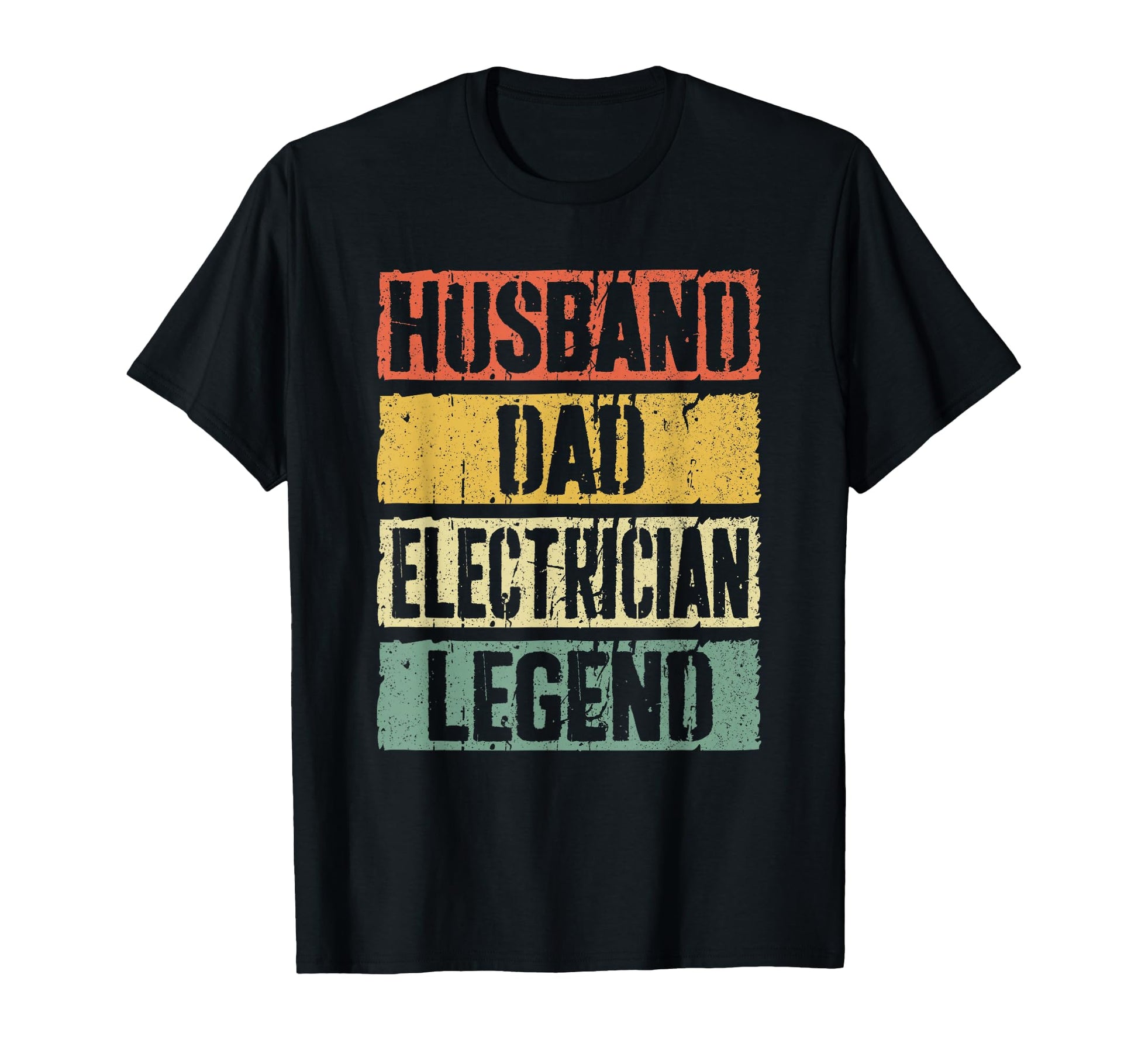 Husband Dad Electrician Legend Fathers T-Shirt - Aesthetic Graphic Unisex - T-Shirt, Sweatshirt, Hoodie