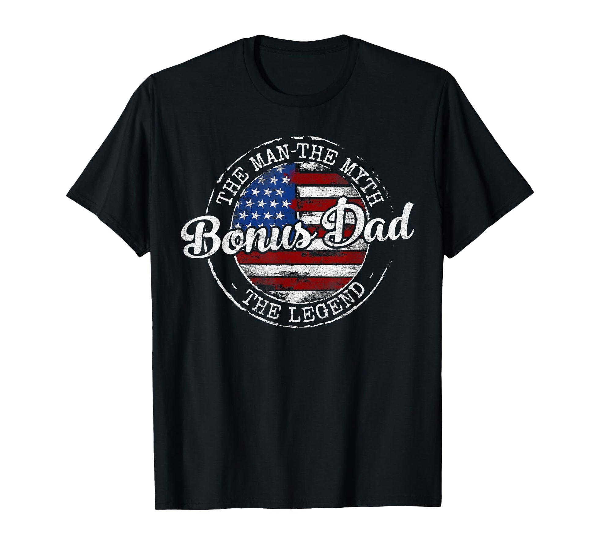 Bonus Dad Myth Legend Usa Flag T-Shirt - Minimalist Print for Adults - T-Shirt, Sweatshirt, Hoodie