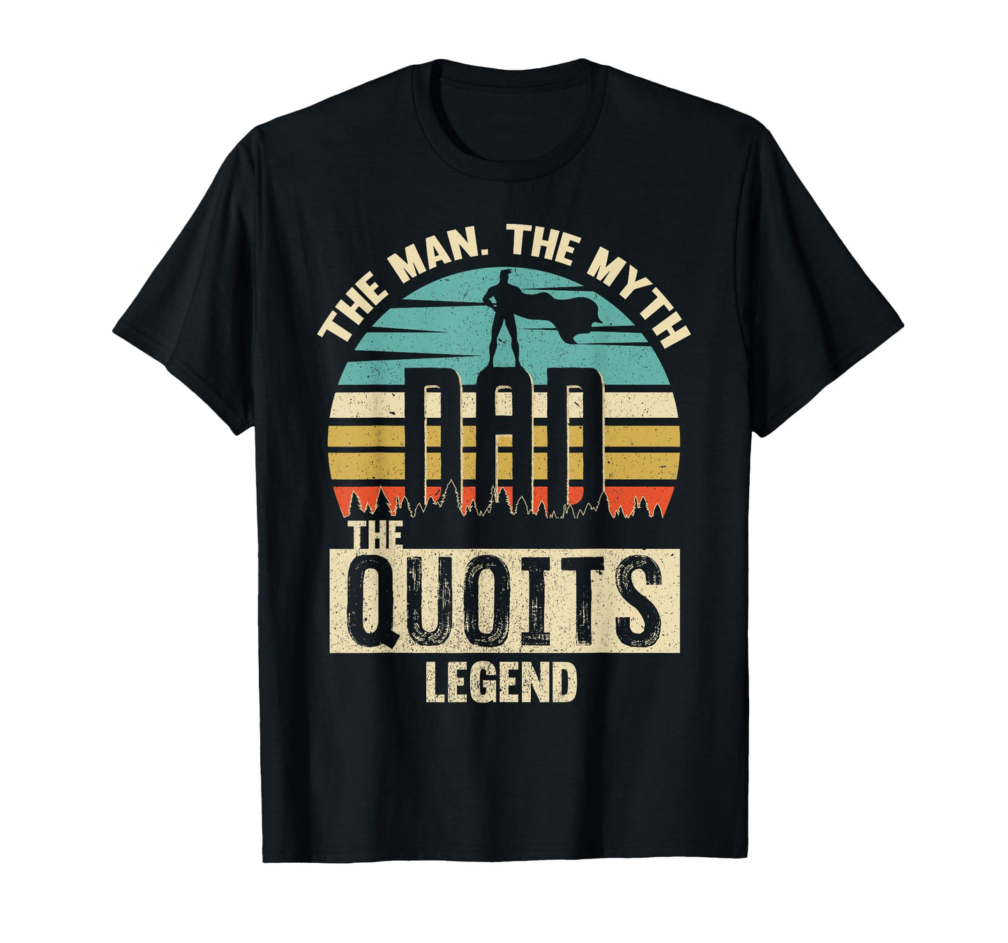 Myth Legend Dad Quoits Amazing Player T-Shirt - Custom Art Print for Adults - T-Shirt, Sweatshirt, Hoodie