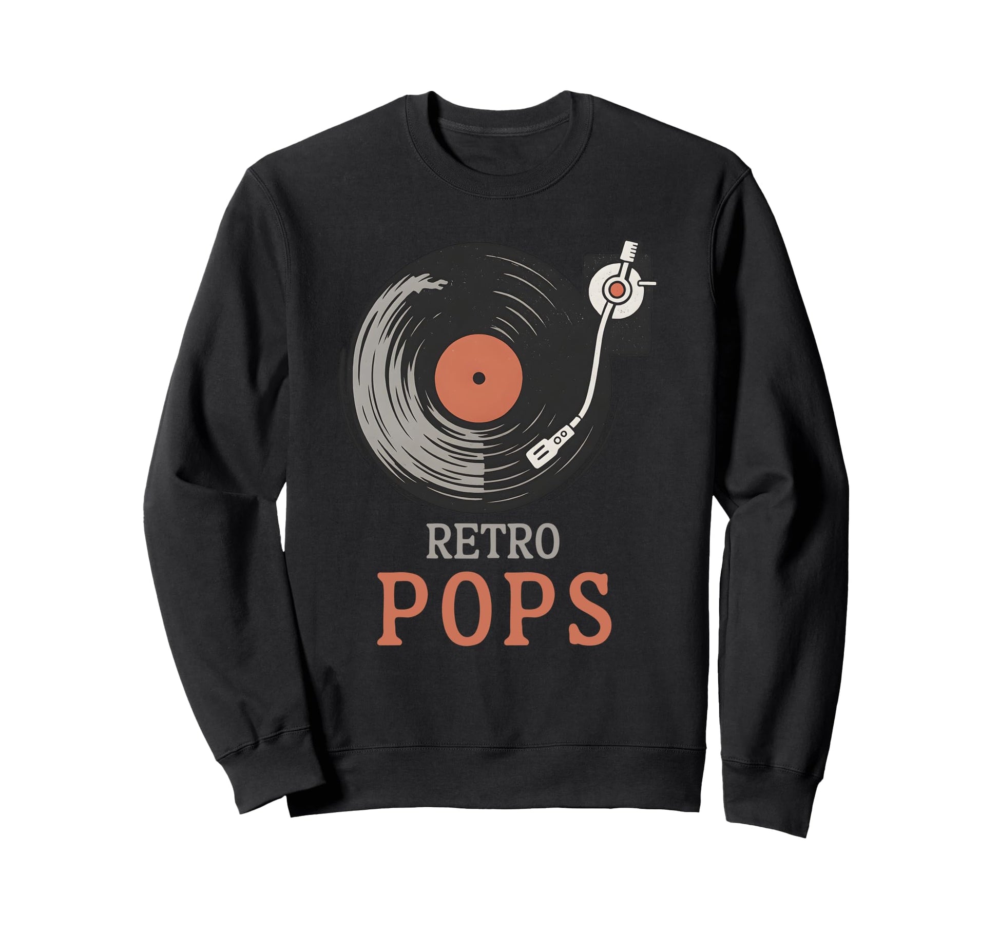 Pops Funny Fathers Day Vinyl Sweatshirt - Casual Everyday Wear Men Women - T-Shirt, Sweatshirt, Hoodie