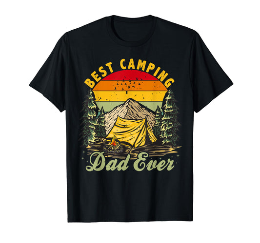 Best Camping Dad Ever Funny Camper T-Shirt - Fun Novelty Design for Adults - T-Shirt, Sweatshirt, Hoodie