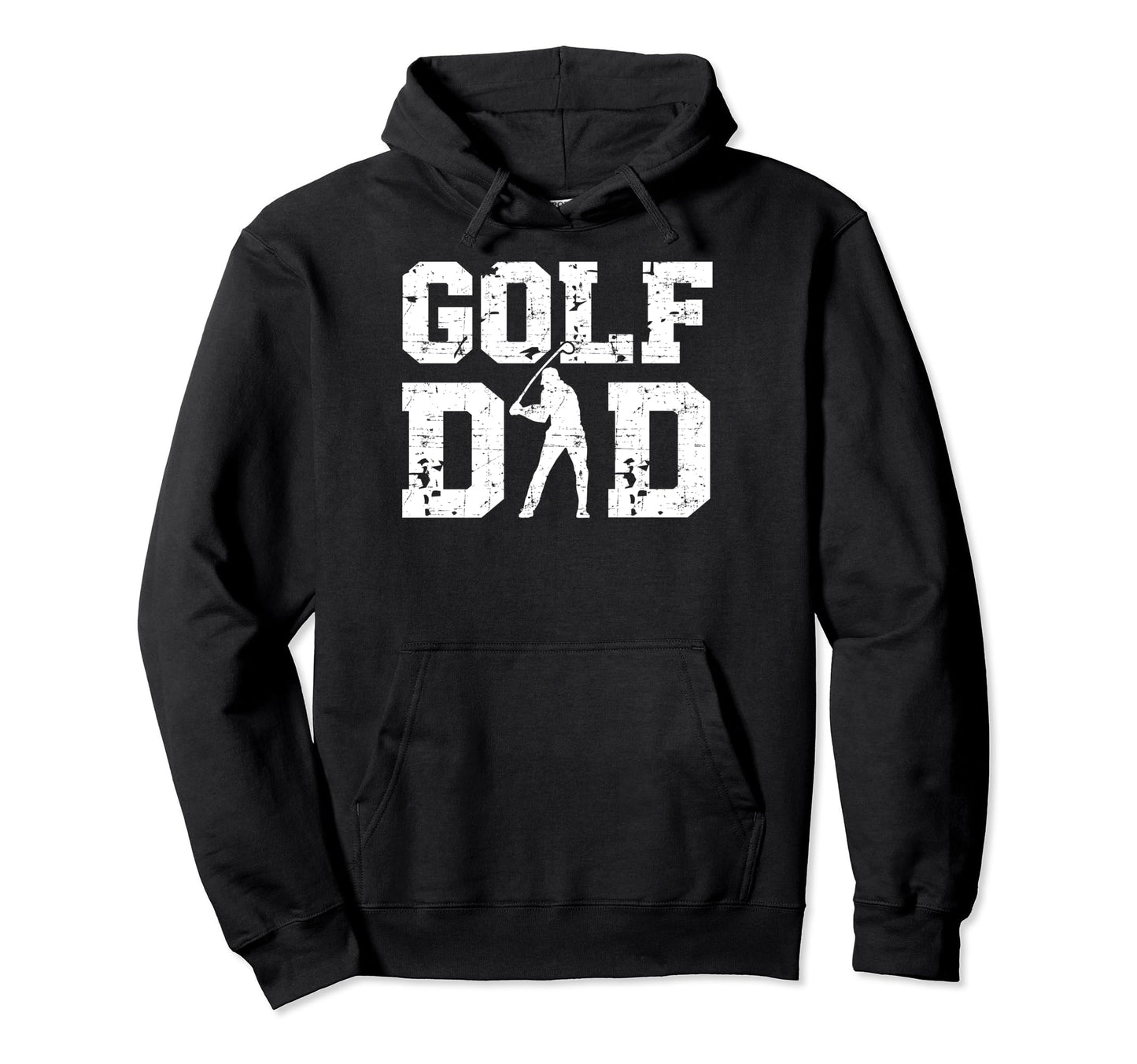 Golf Dad Father Golfer Fathers Day Hoodie - Fun Novelty Design Men Women - T-Shirt, Sweatshirt, Hoodie
