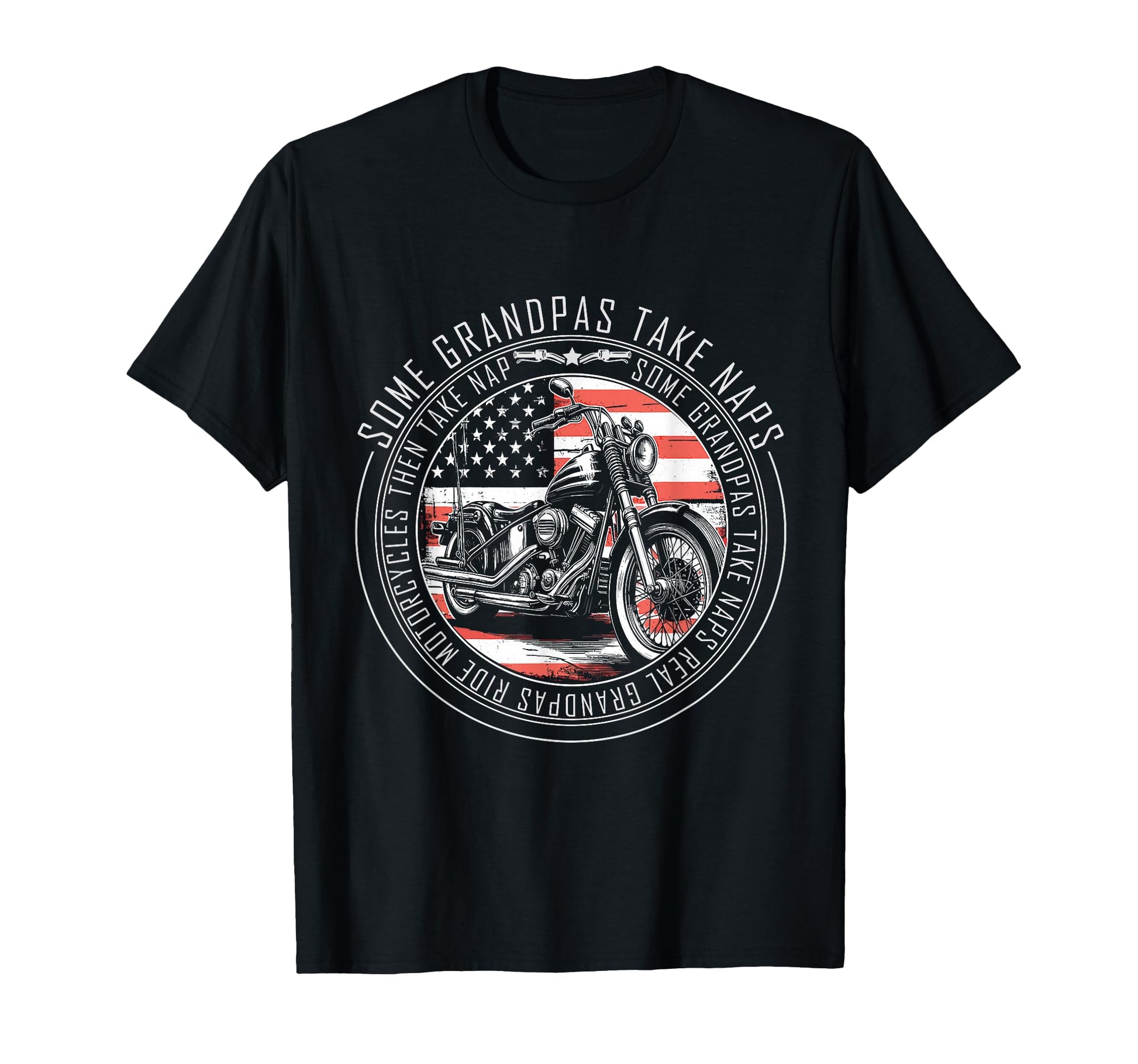 Some Grandpas Take Naps Real Grandpas Ride T-Shirt - Unique Graphic Unisex - T-Shirt, Sweatshirt, Hoodie