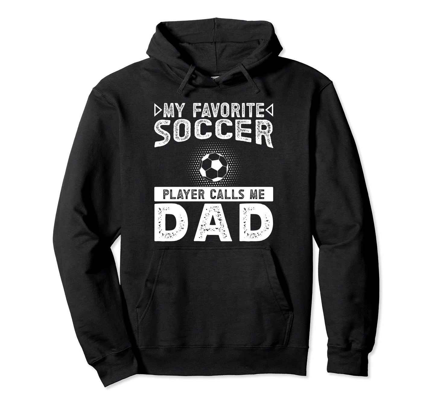 My Favorite Soccer Player Calls Me Hoodie - Casual Everyday Wear Unisex - T-Shirt, Sweatshirt, Hoodie