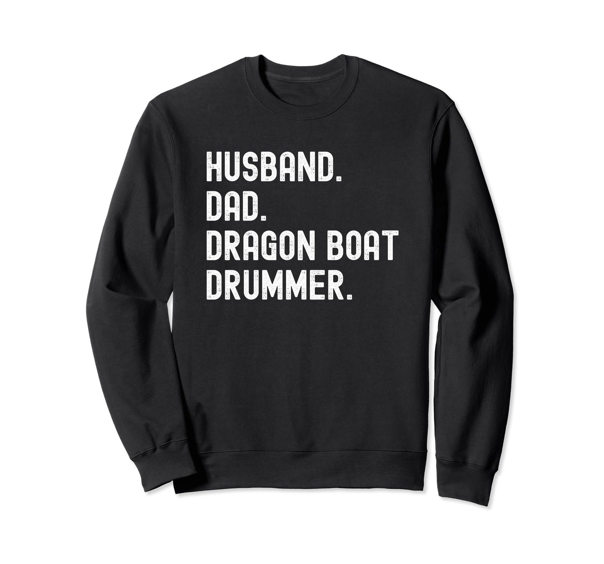 Dragon Boat Drummer Racing Sweatshirt - Minimalist Print for Adults - T-Shirt, Sweatshirt, Hoodie