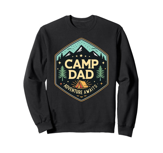 Adventure Dad Camp Dad Fathers Day Sweatshirt - Novelty Apparel Unisex - T-Shirt, Sweatshirt, Hoodie