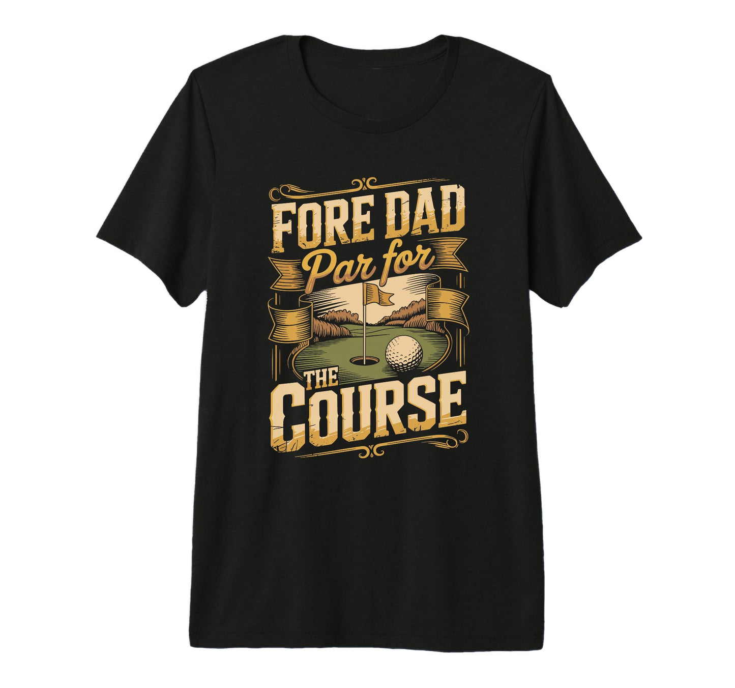 Fore Dad Par Course Golf Dad Tri T-Shirt - Fun Novelty Design for Adults - T-Shirt, Sweatshirt, Hoodie
