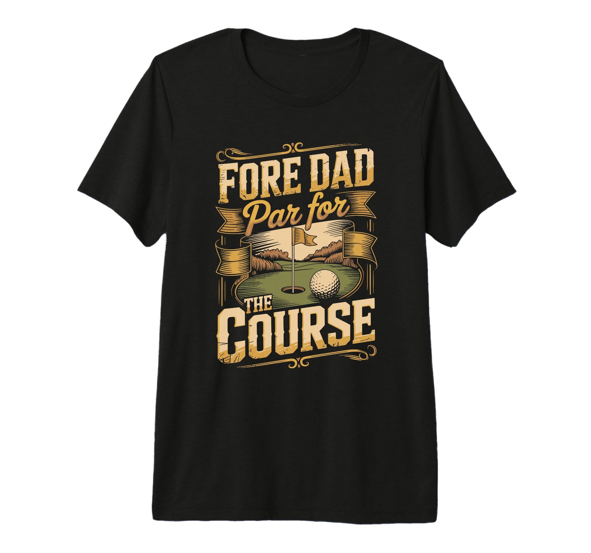 Fore Dad Par Course Golf Dad Tri T-Shirt - Fun Novelty Design for Adults - T-Shirt, Sweatshirt, Hoodie