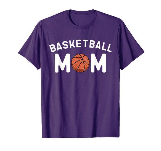 Basketball Mom Supportive Player Mama T-Shirt - Novelty Apparel for Adults - T-Shirt, Sweatshirt, Hoodie