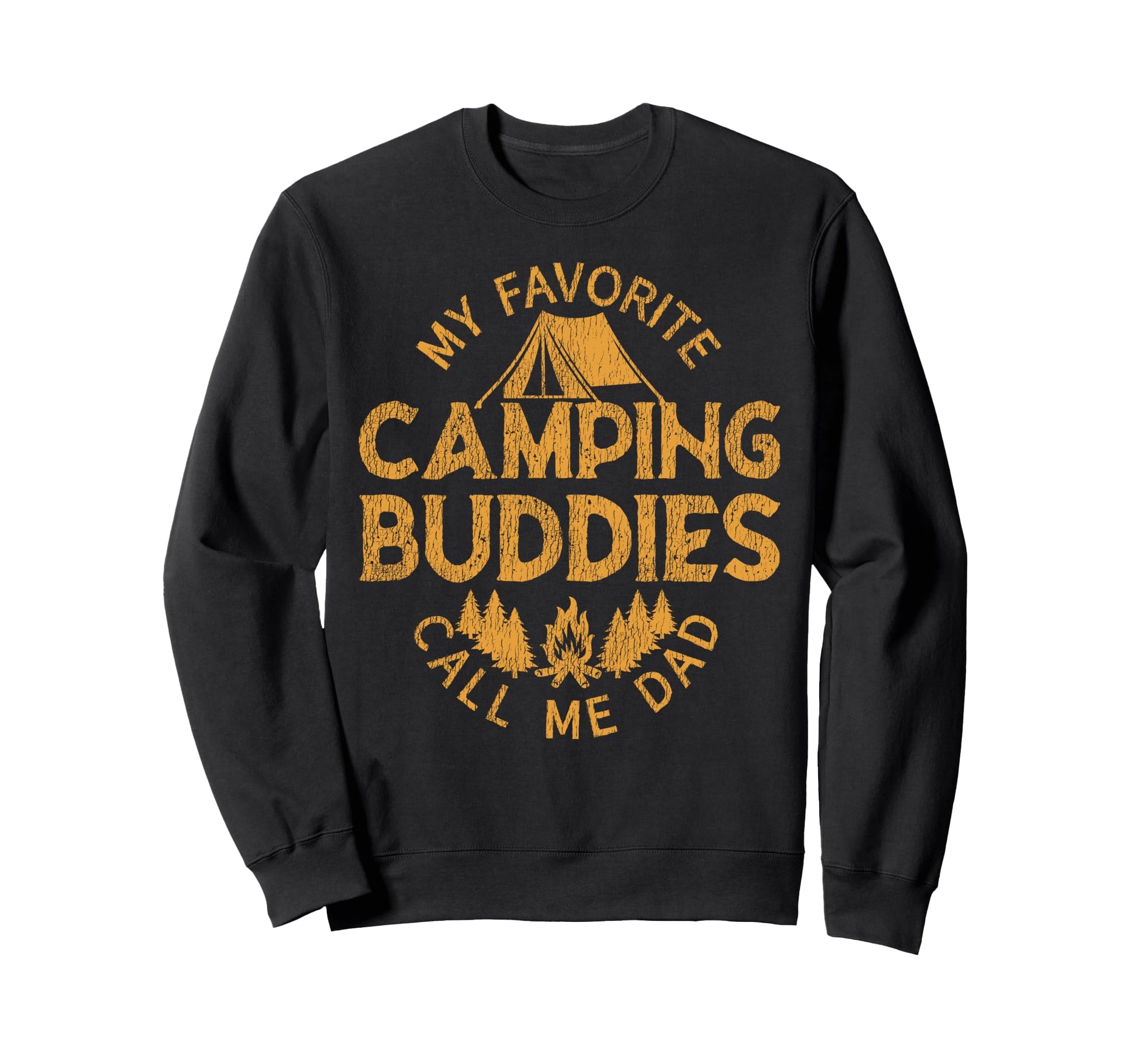 Tent Camping Husband Dad Father Family Sweatshirt - Trendy Graphic Unisex - T-Shirt, Sweatshirt, Hoodie