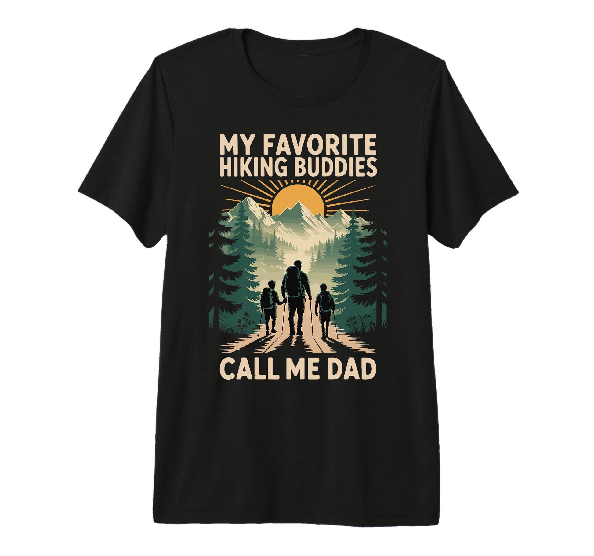 My Favorite Hiking Buddies Call Me T-Shirt - Aesthetic Graphic for Adults - T-Shirt, Sweatshirt, Hoodie