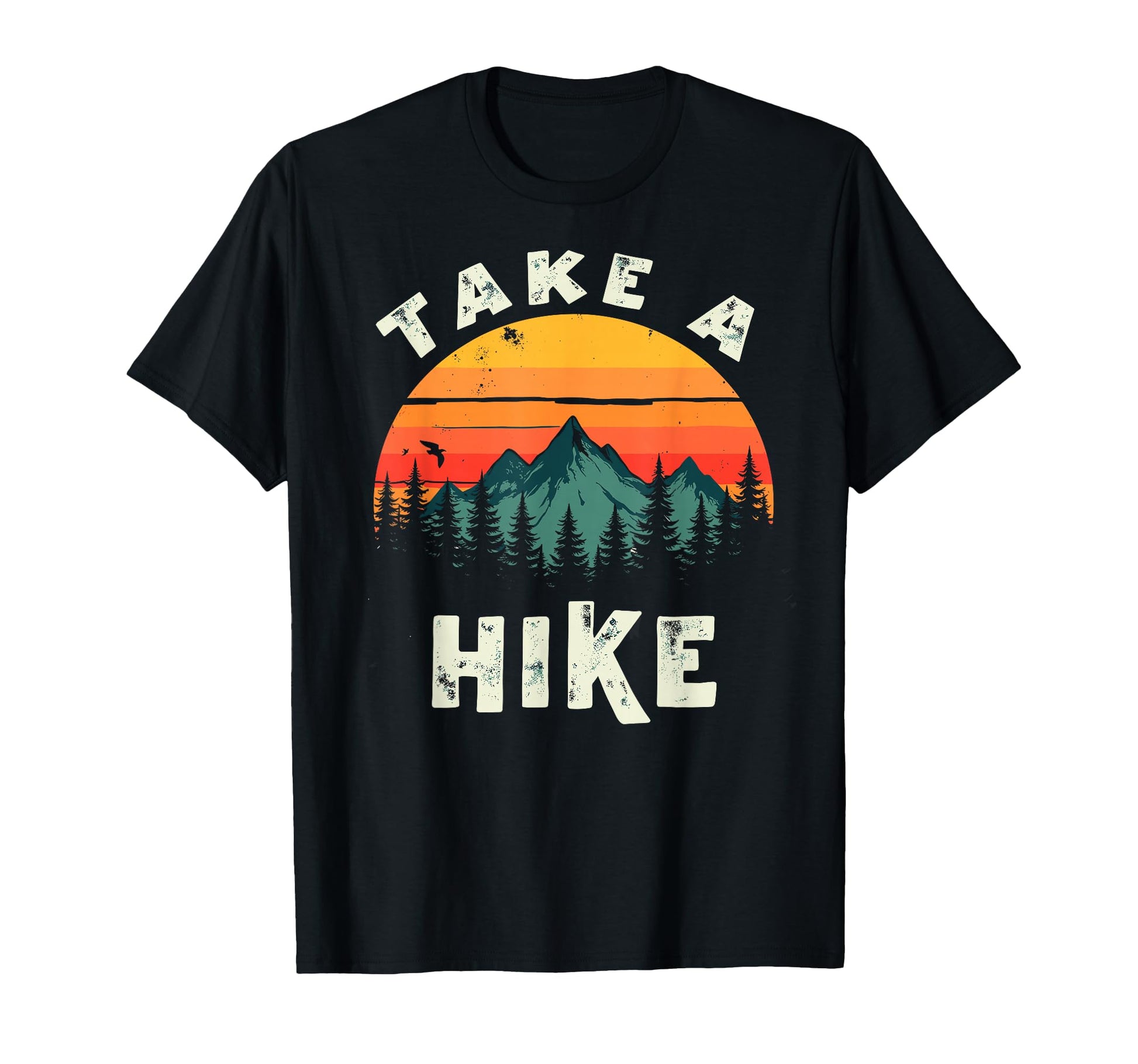 Funny Mountain Hiking Take Hike T-Shirt - Novelty Apparel Men Women - T-Shirt, Sweatshirt, Hoodie