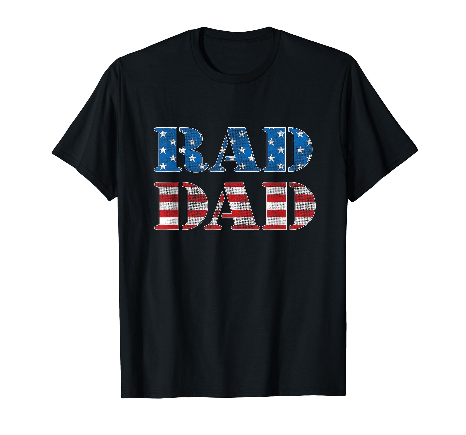 Rad Dad American 4Th July Usa Flag T-Shirt - Trendy Graphic Unisex - T-Shirt, Sweatshirt, Hoodie