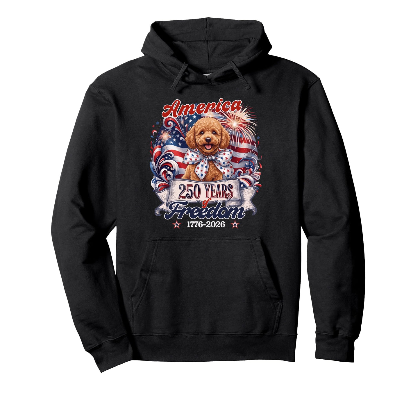 Poodle Dog 250Th America Patriotic Usa Hoodie - Custom Art Print Men Women - T-Shirt, Sweatshirt, Hoodie