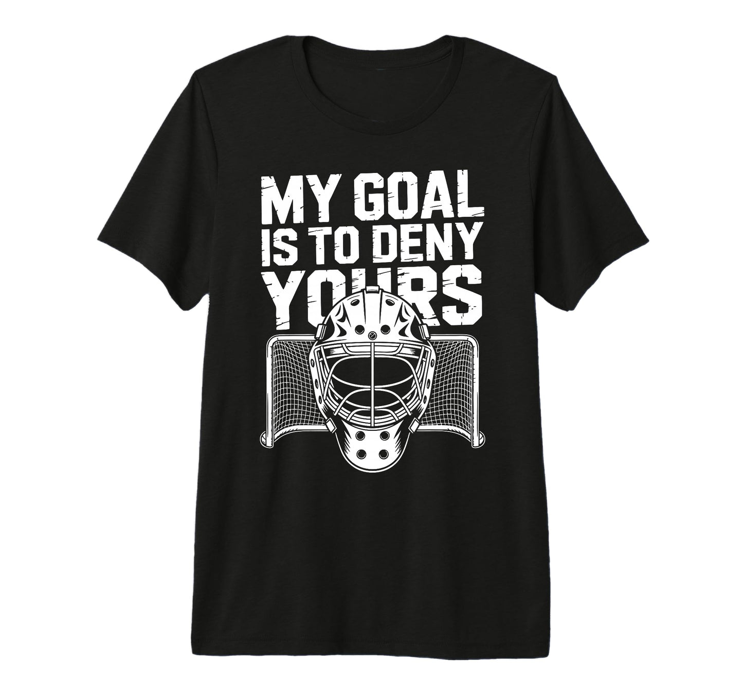 Ice Hockey Goalkeeper Goals Mask T-Shirt - Casual Everyday Wear for Adults - T-Shirt, Sweatshirt, Hoodie