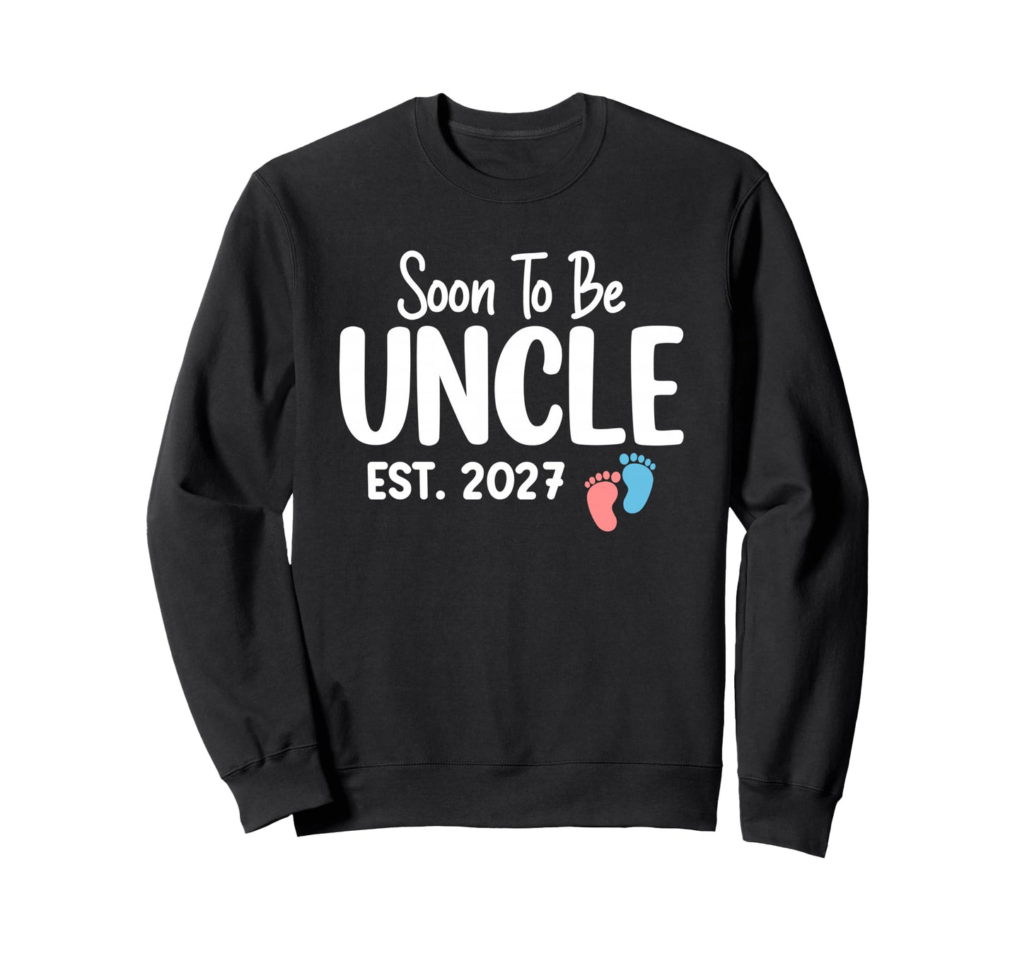 Soon To Be Uncle Est 2027 Funny Sweatshirt - Custom Art Print for Adults - T-Shirt, Sweatshirt, Hoodie