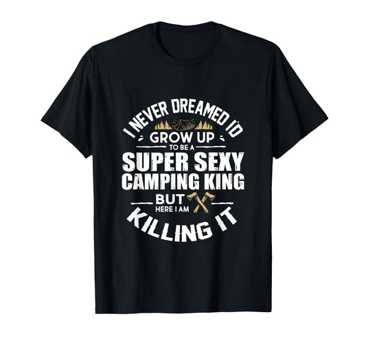 Camping Camper Rv Camping T-Shirt - Casual Everyday Wear for Adults - T-Shirt, Sweatshirt, Hoodie