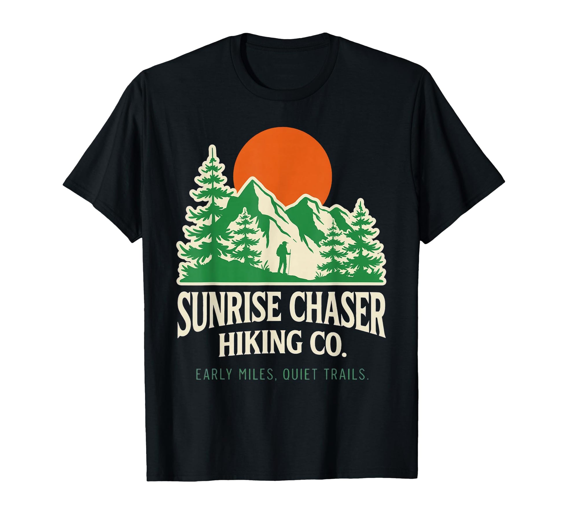 Funny Sunrise Chaser Hiking Mountain T-Shirt - Streetwear Style Men Women - T-Shirt, Sweatshirt, Hoodie