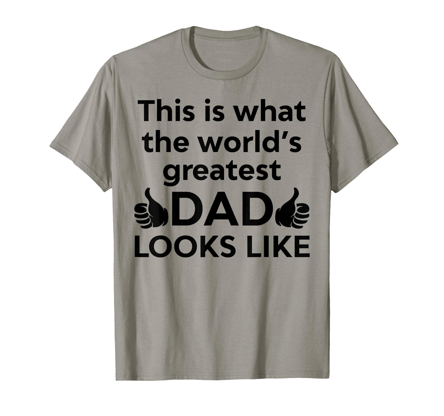 This Is What Worlds Greatest Dad T-Shirt - Custom Art Print for Adults - T-Shirt, Sweatshirt, Hoodie