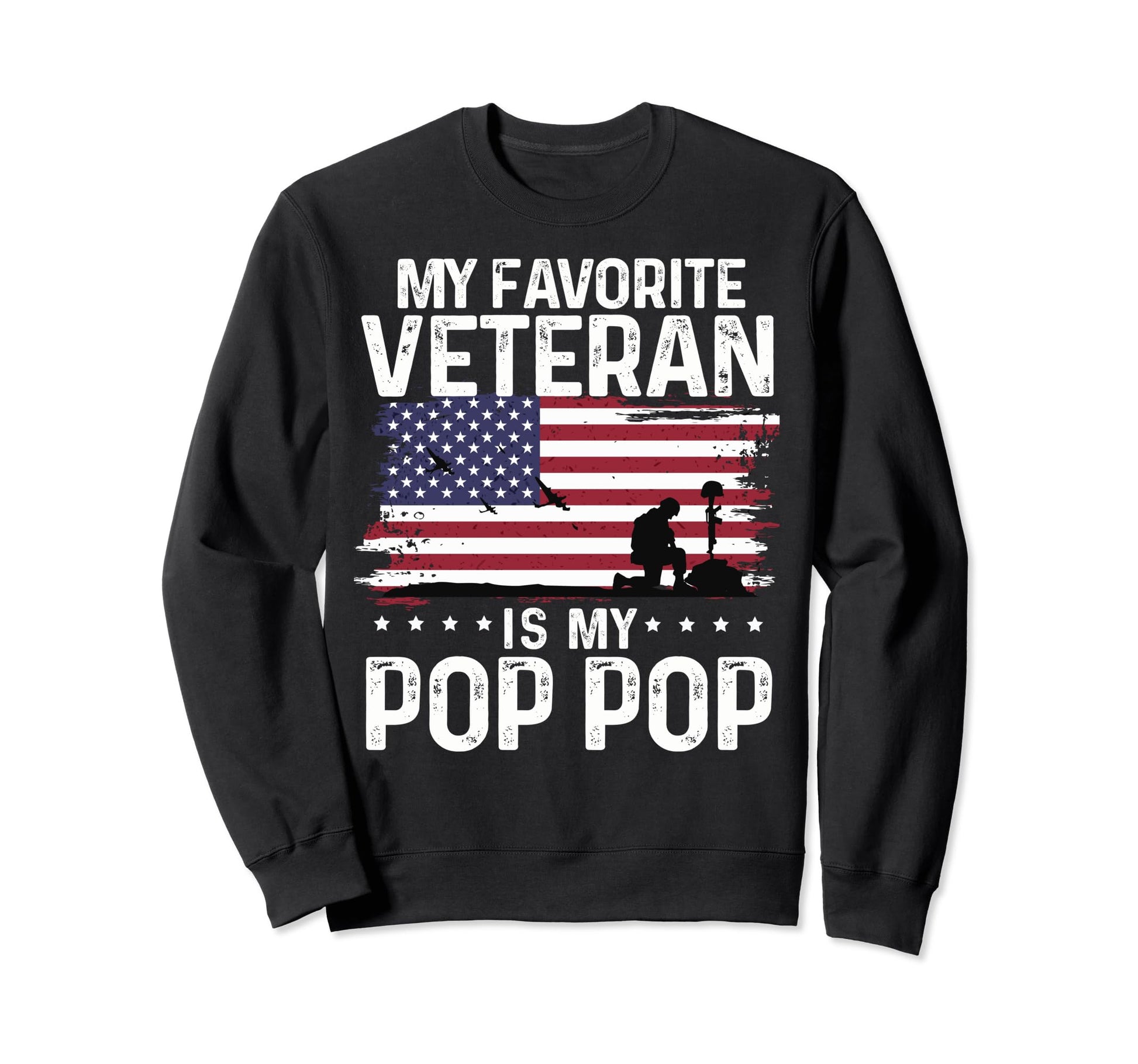 My Favorite Veteran Is My Pop Pop Sweatshirt - Minimalist Print Men Women - T-Shirt, Sweatshirt, Hoodie