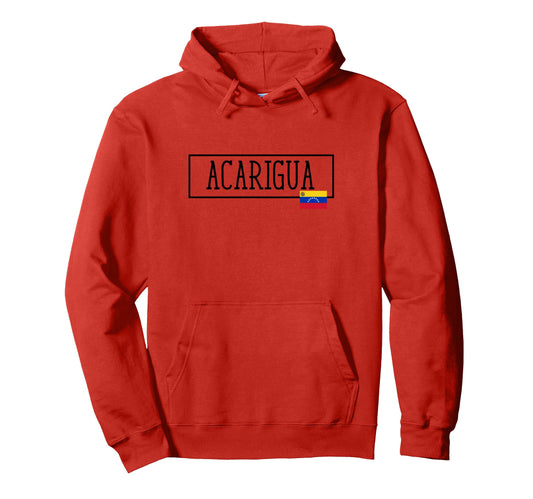 Acarigua Venezuela Country Travel Town Hoodie - Novelty Apparel Men Women - T-Shirt, Sweatshirt, Hoodie