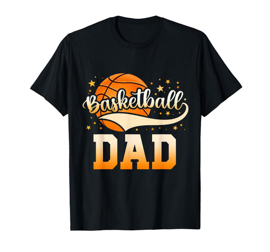 Basketball Dad Fathers Day T-Shirt - Streetwear Style for Adults - T-Shirt, Sweatshirt, Hoodie