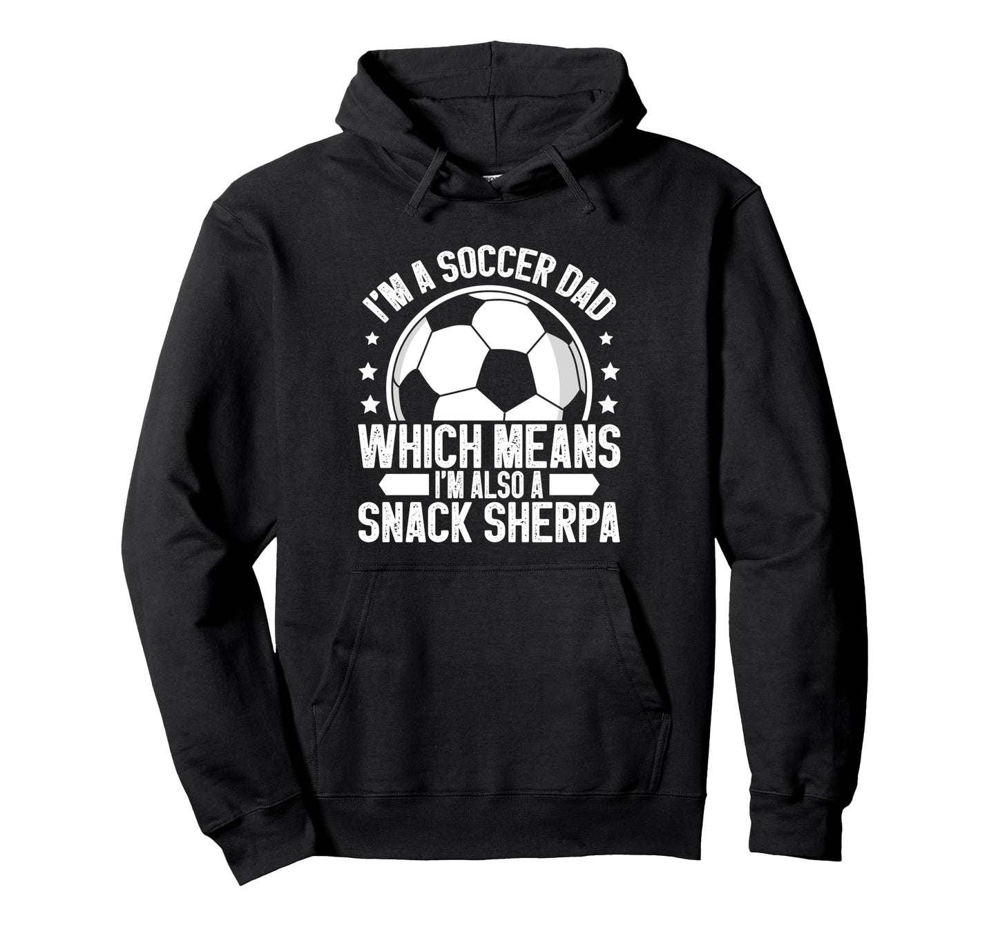 Im Also Snack Sherpa Soccer Dad Hoodie - Casual Everyday Wear for Adults - T-Shirt, Sweatshirt, Hoodie