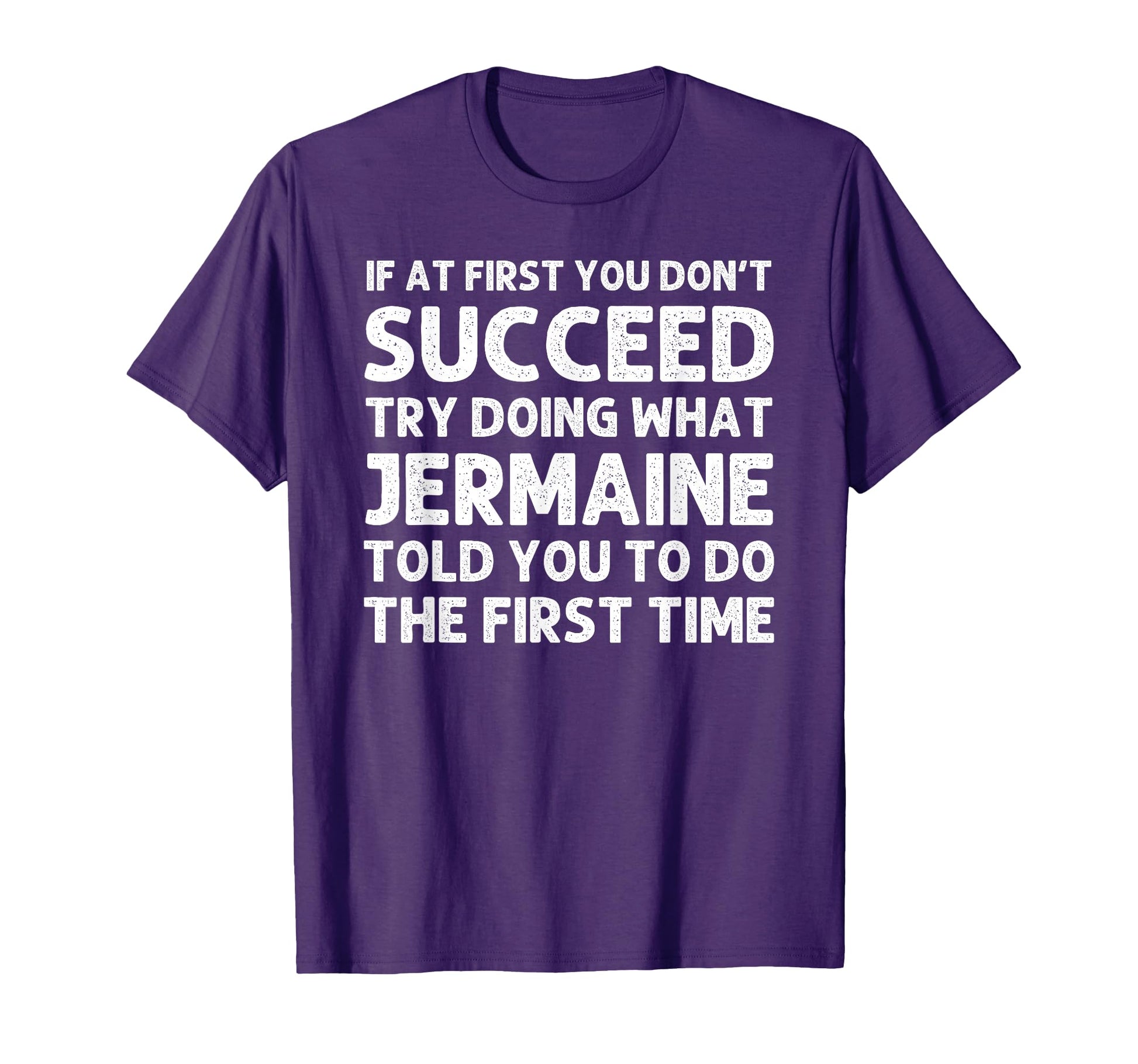 Jermaine Gift Name Personalized Birthday T-Shirt - Minimalist Print Unisex - T-Shirt, Sweatshirt, Hoodie