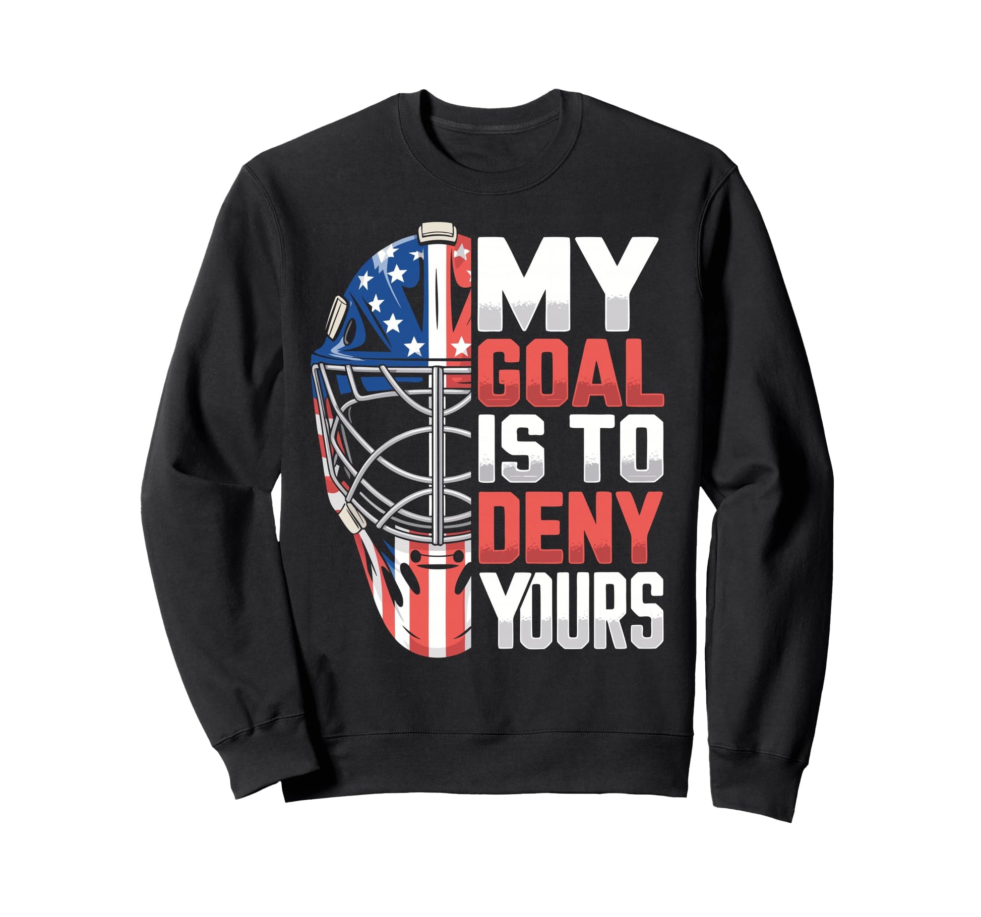 Ice Hockey Goalkeeper Mask Sweatshirt - Fun Novelty Design for Adults - T-Shirt, Sweatshirt, Hoodie