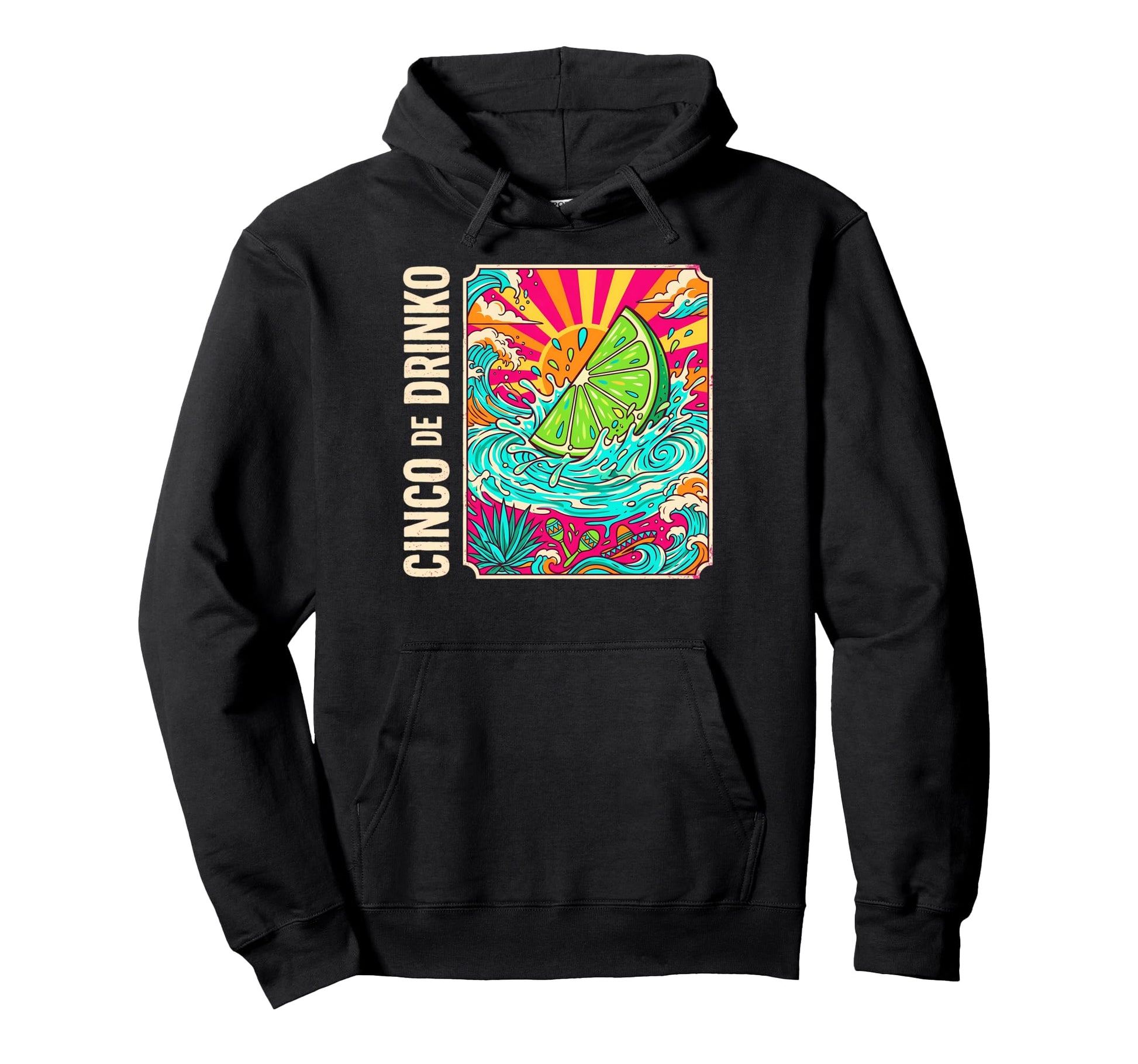 Cinco De Drinko Splashing Lime Surf Pop Hoodie - Trendy Graphic for Adults - T-Shirt, Sweatshirt, Hoodie