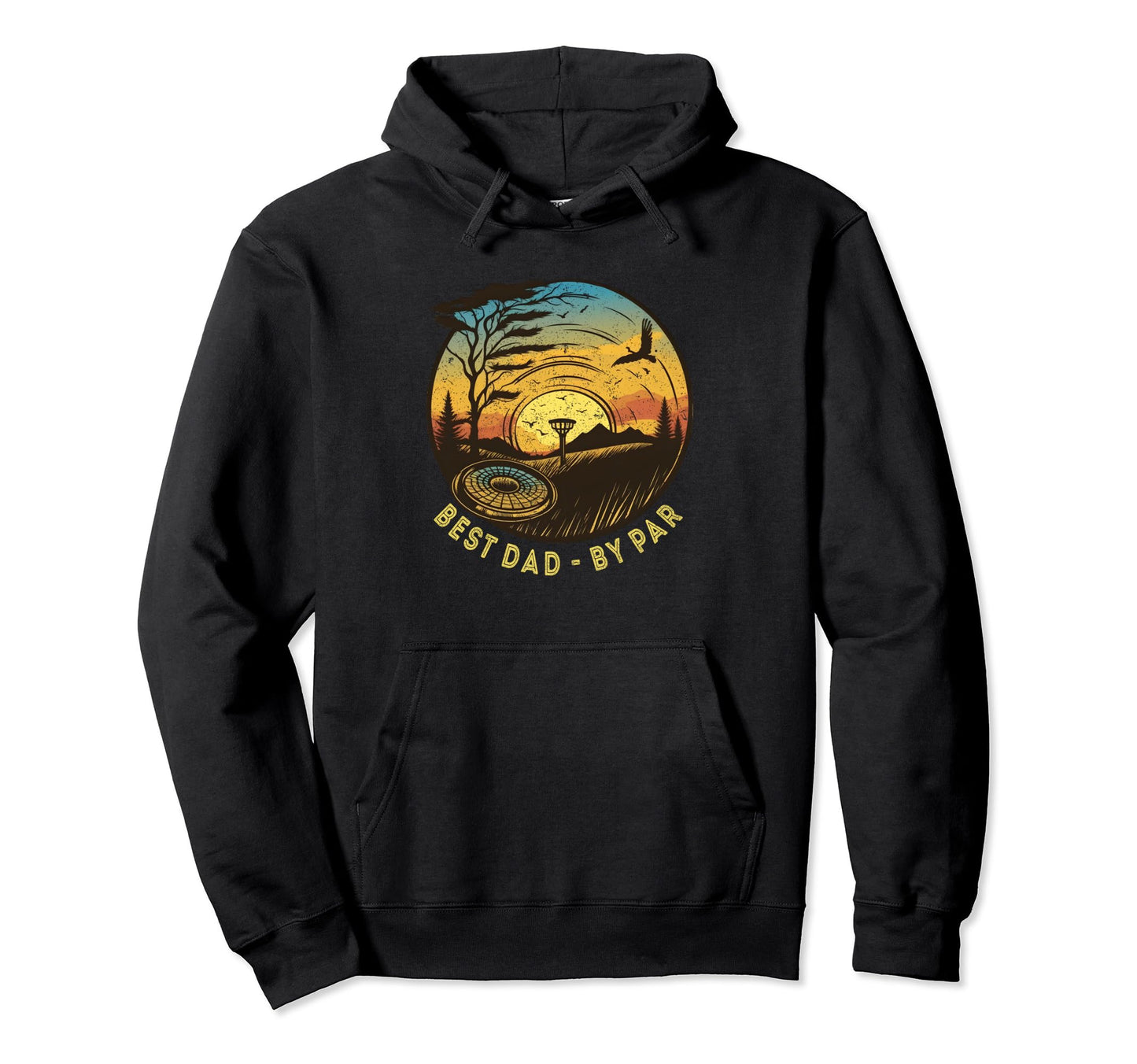 Funny Father Disc Golf Art Dad Par Disc Hoodie - Graphic Print Unisex - T-Shirt, Sweatshirt, Hoodie