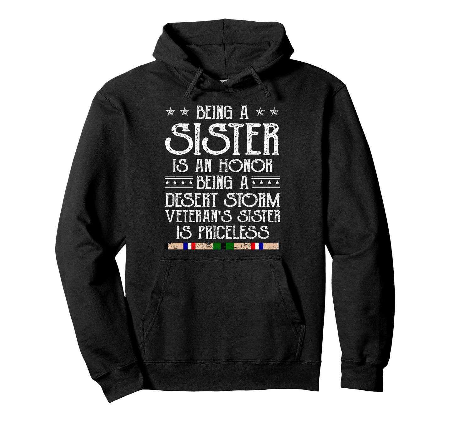 Proud Desert Storm Veteran Sister Gulf Hoodie - Graphic Print for Adults - T-Shirt, Sweatshirt, Hoodie