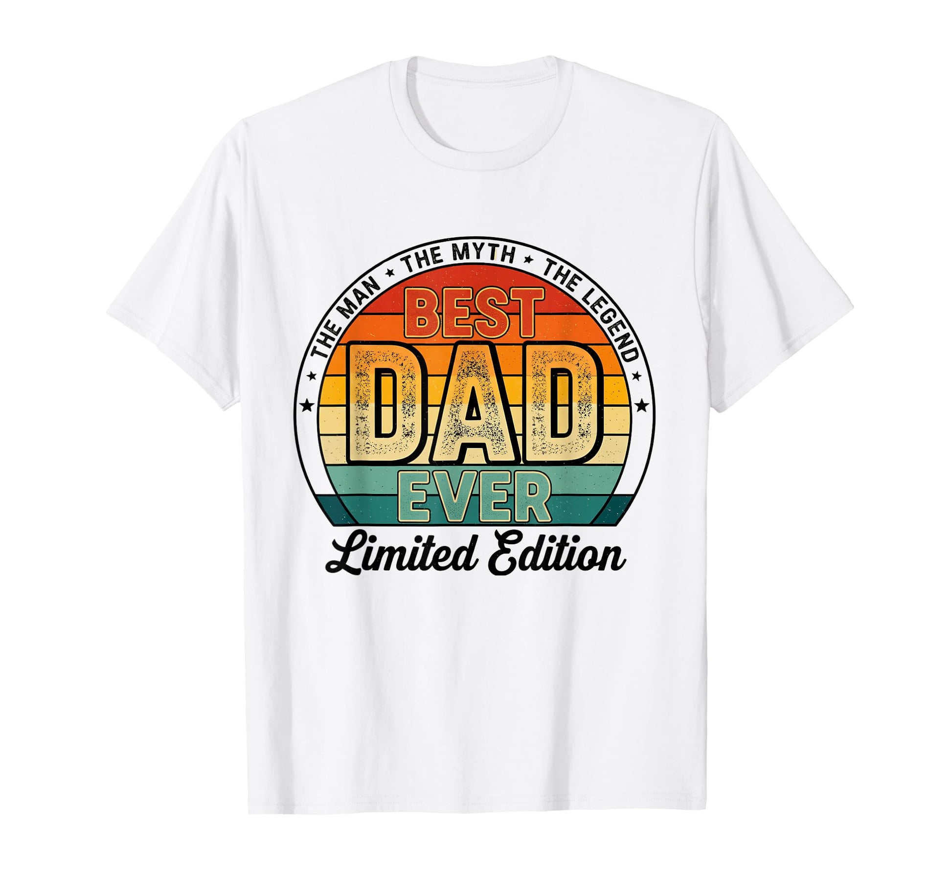 Dad Fathers Day Myth Legend Funny Best T-Shirt - Aesthetic Graphic Unisex - T-Shirt, Sweatshirt, Hoodie
