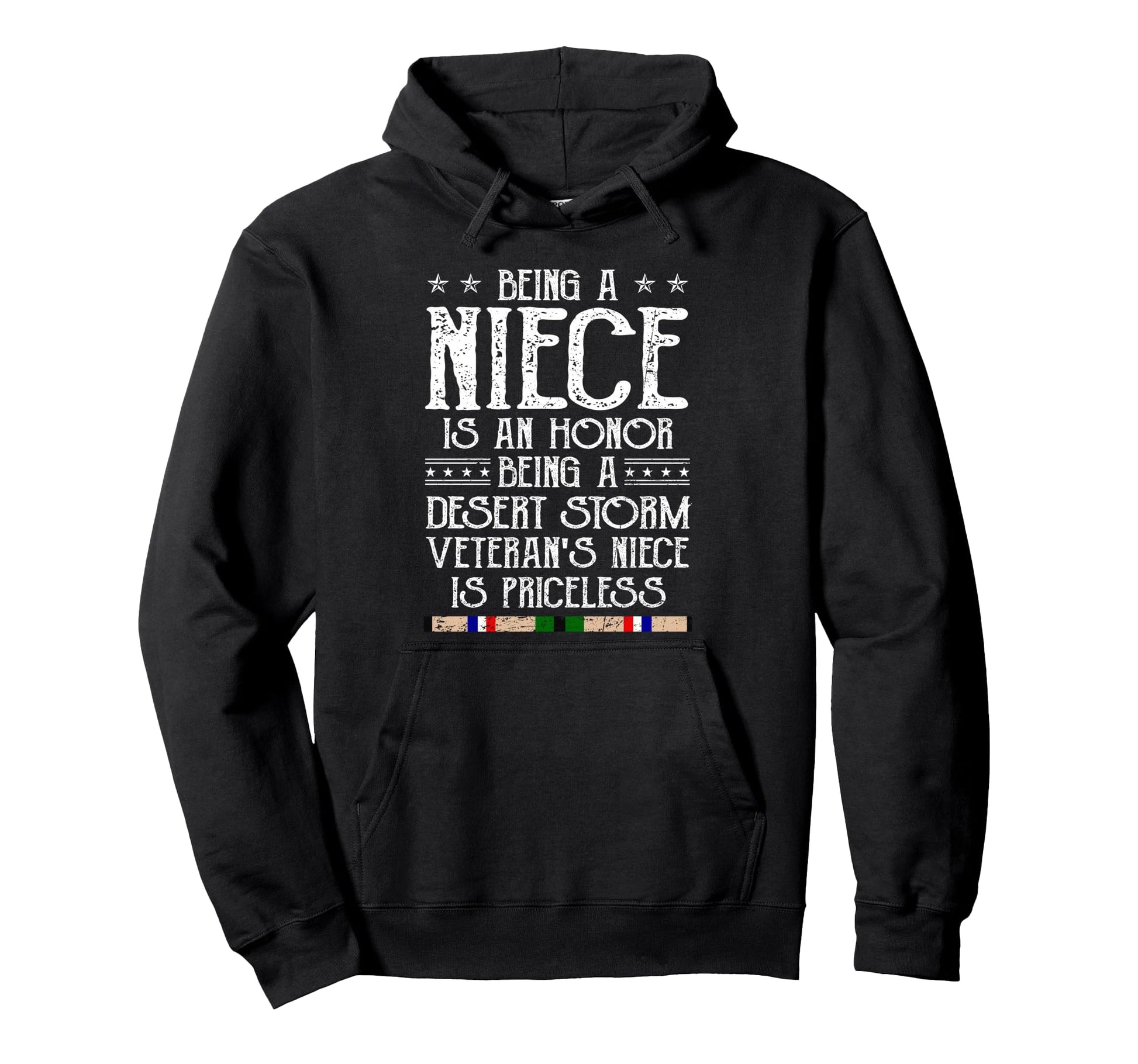 Proud Desert Storm Veteran Niece Gulf Hoodie - Fun Novelty Design Unisex - T-Shirt, Sweatshirt, Hoodie
