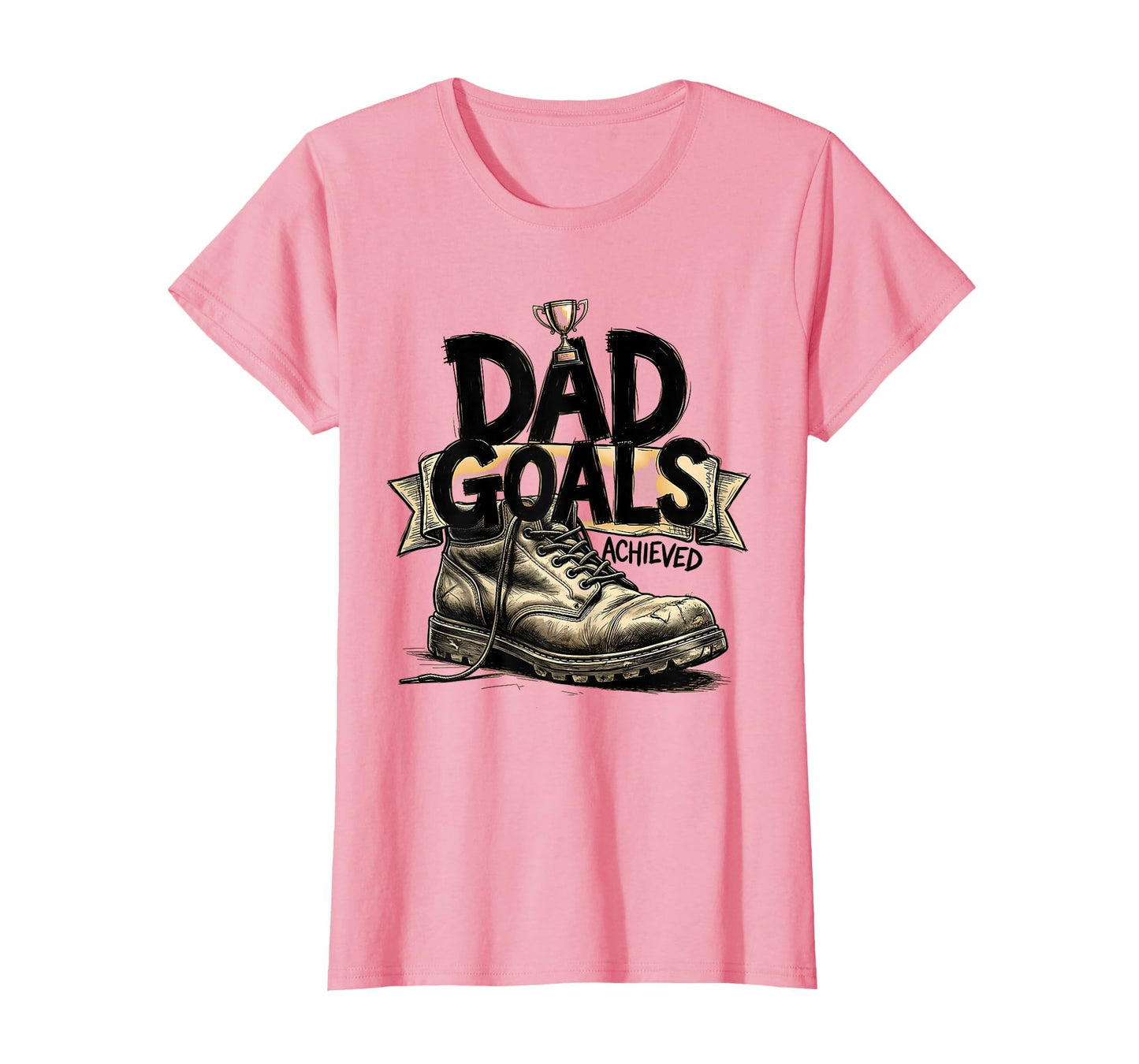 Rad Dad Goals Achieved Funny Father T-Shirt - Minimalist Print Unisex - T-Shirt, Sweatshirt, Hoodie
