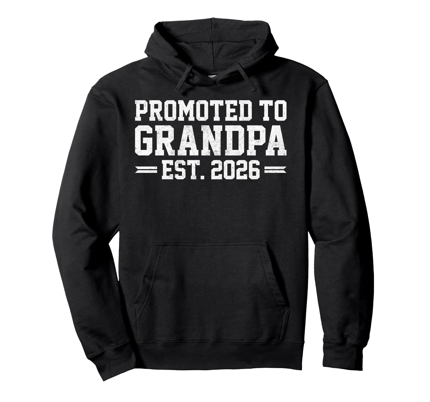 Promoted To Grandpa Est 2026 Grandparents Hoodie - Unique Graphic Unisex - T-Shirt, Sweatshirt, Hoodie