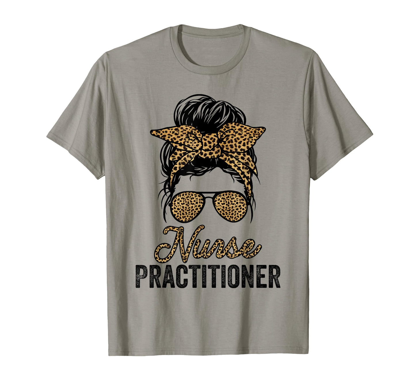 Nurse Practitioner Appreciation T-Shirt - Fun Novelty Design for Adults - T-Shirt, Sweatshirt, Hoodie